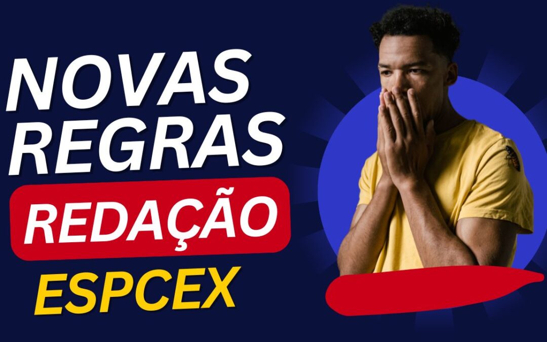 Redação na EsPCEx 2025: Agora Eliminatória e Classificatória