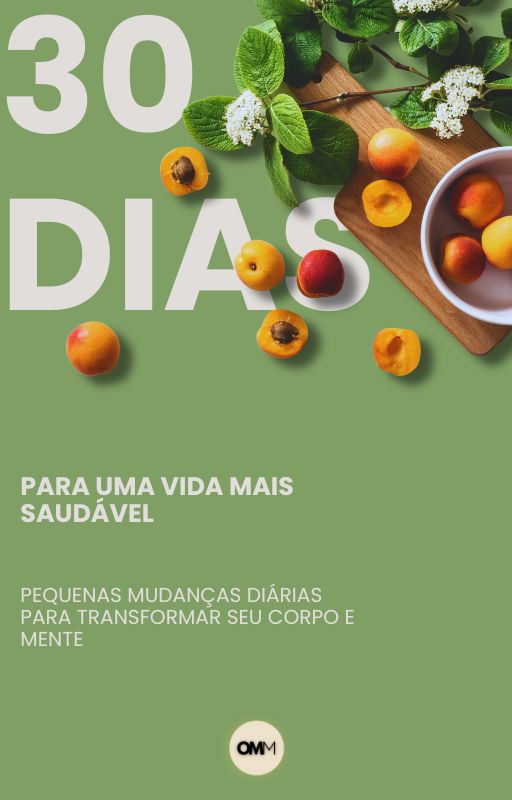 30 Dias para Uma Vida mais Saudavel